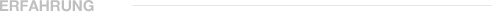 Erfahrung